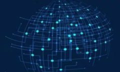 tp钱包官网下载：让您轻松管理数字资产