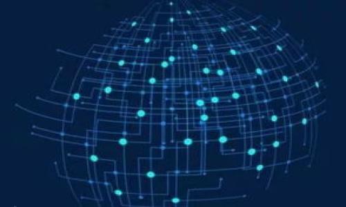 

tp钱包官网下载：让您轻松管理数字资产